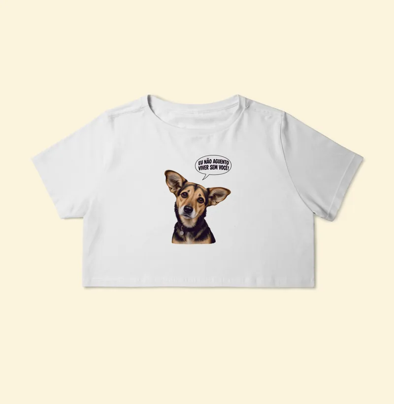 Cropped com a estampa Amora – Não Aguento Viver Sem Você
